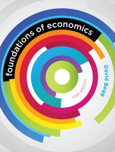 Бумажная книга «Foundations of Economics», автор Дэвид Бегг - фото №1