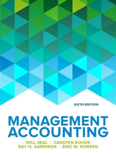 Паперова книга «Management Accounting, 6e», авторів Карстен Роде, Ерік Норін, Вілл Сіл - фото №1