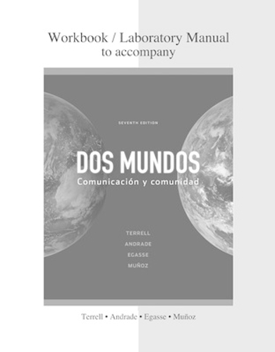 Паперова книга «Combined Workbook/Lab Manual to accompany Dos mundos», авторів Жанна Егассе, Магдалена Андраде - фото №1