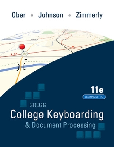 [object Object] «Gregg College Keyboarding & Document Processing (GDP); Lessons 61-120 text», авторов Арлин Циммерли, Джек Джонсон, Скот Обер - фото №1