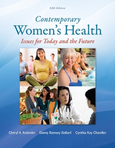 Бумажная книга «Contemporary Women's Health: Issues for Today and the Future», автор Шерил Коландер - фото №1