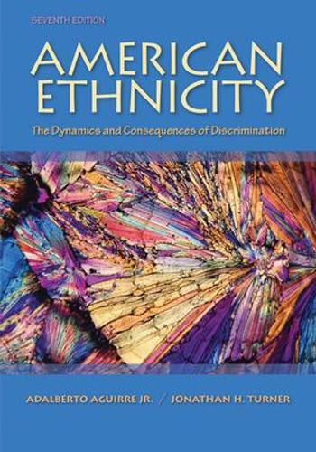 Бумажная книга «American Ethnicity: The Dynamics and Consequences of Discrimination», автор Джонатан Х. Тернер - фото №1