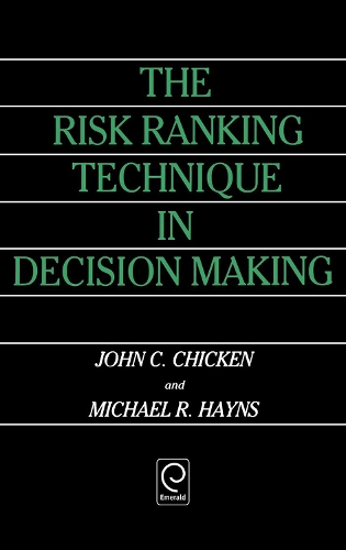 Бумажная книга «The Risk Ranking Technique in Decision Making», авторов Джон К. Чикен, Майкл Р. Хейнс - фото №1