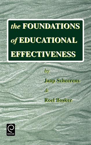 Паперова книга «The Foundations of Educational Effectiveness», авторів Яап Схеренс, Р. Боскер - фото №1