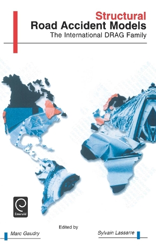 Бумажная книга «Structural Road Accident Models: The International DRAG Family», авторов Марк Ж.И. Годри, Сильвен Лассарре - фото №1