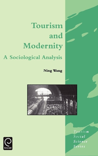 Паперова книга «Tourism and Modernity: A Sociological Analysis», автор Нін Ван - фото №1