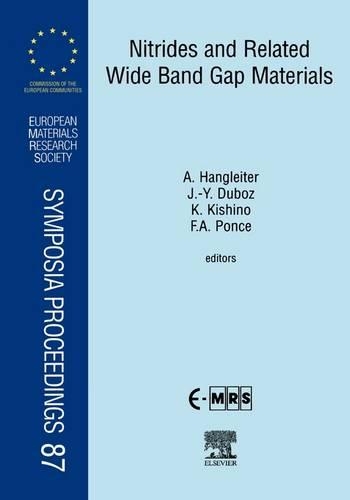Паперова книга «Nitrides and Related Wide Band Gap Materials», авторів A. Хангайтер, Ф.А. Понс, Ж.-Й. Дюбоз, K. Кісіно - фото №1