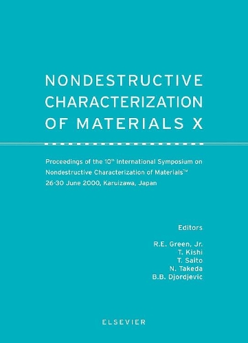 Бумажная книга «Nondestructive Characterization of Materials X», авторов Б.Б. Джорджевич, Н. Такеда, Р.Э. Грин, Т. Киши, Т. Саито - фото №1
