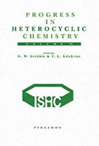 [object Object] «Progress in Heterocyclic Chemistry: A Critical Review of the 1999 Literature Preceded by Three Chapters on Current Heterocyclic Topics», авторов Г.В. Гриббл, Томас Л. Гилкрист - фото №1