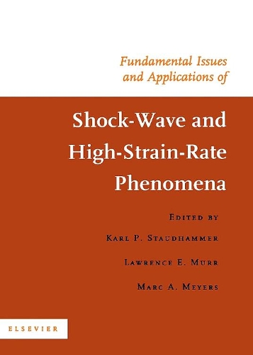 Бумажная книга «Fundamental Issues and Applications of Shock-Wave and High-Strain-Rate Phenomena», авторов К.П. Стаудхаммер, Л.Е. Мурр, М.А. Мэйерс - фото №1