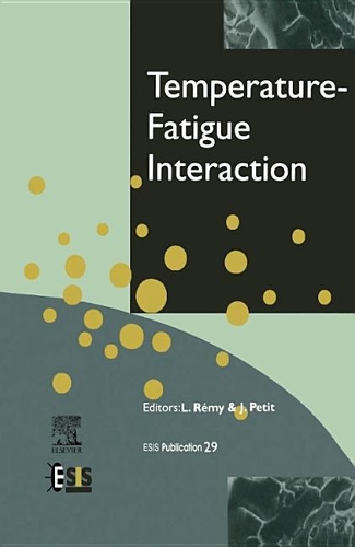 Бумажная книга «Temperature-Fatigue Interaction», авторов Дж. Петит, Л. Реми - фото №1
