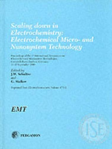 Бумажная книга «Scaling Down in Electrochemistry: Electrochemical Microand Nanosystem Technology», авторов Г. Стайков, Дж.В. Шульце - фото №1