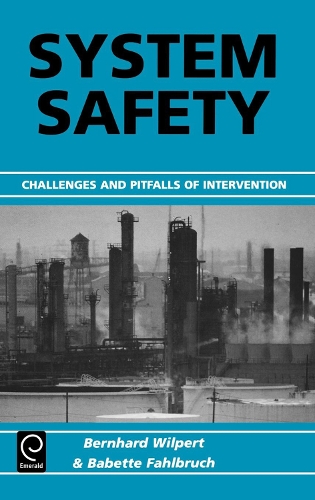 Паперова книга «System Safety: Challenges and Pitfalls of Intervention», автор Бабетт Фалбрух - фото №1