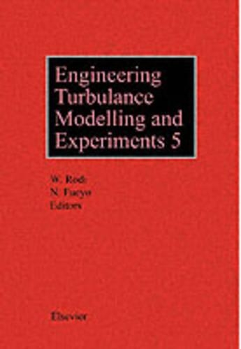 Бумажная книга «Engineering Turbulence Modelling and Experiments 5», авторов Н. Фуйо, У. Роди - фото №1