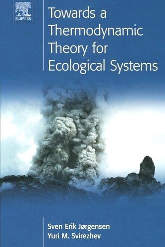 Паперова книга «Towards a Thermodynamic Theory for Ecological Systems», авторів С.Е. Йоргенсен, Ю.М. Свірежев - фото №1