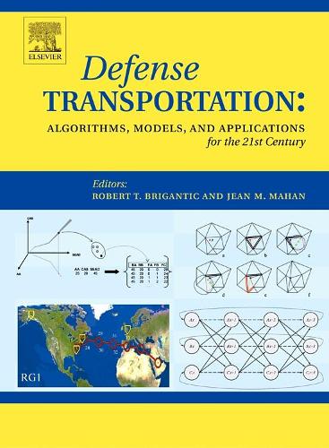 [object Object] «Defense Transportation: Algorithms, Models and Applications for the 21st Century», авторов Жан Махан, Роберт Т. Бригантик - фото №1