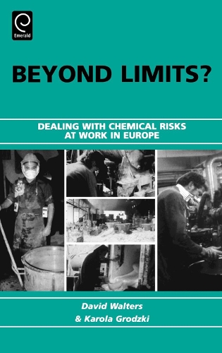 Бумажная книга «Beyond Limits?: Dealing with Chemical Risks at Work in Europe», авторов Дэвид Уолтерс, Карола Гродзки - фото №1