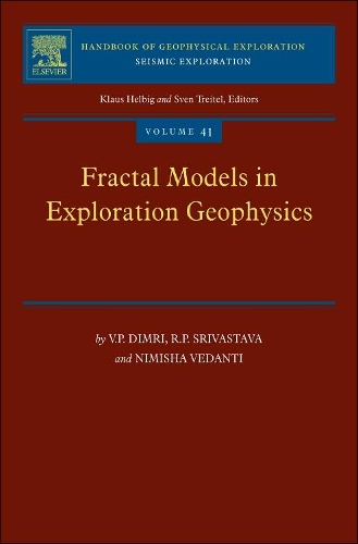 Бумажная книга «Fractal Models in Exploration Geophysics: Applications to Hydrocarbon Reservoirs», авторов Нимиша Веданти, Р.П. Шривастава, В.П. Димри - фото №1