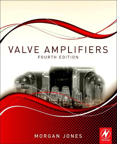 Паперова книга «Valve Amplifiers», автор Морган Джонс - фото №1