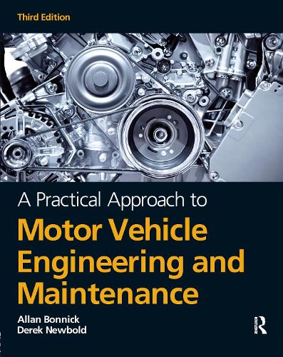 Паперова книга «A Practical Approach to Motor Vehicle Engineering and Maintenance», автор Дерек Ньюболд - фото №1