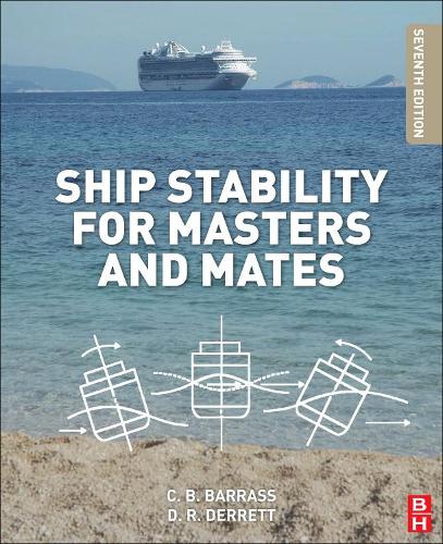 Паперова книга «Ship Stability for Masters and Mates», авторів Брайан Баррасс, Капітан Д. Р. Дерретт - фото №1
