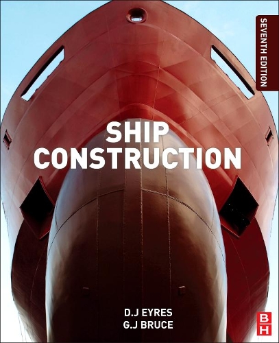 Паперова книга «Ship Construction», авторів Джордж Дж. Брюс, Кіт В. Хатчінсон - фото №1