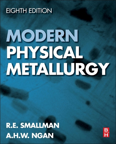 Паперова книга «Modern Physical Metallurgy», авторів А.Х.В. Нган, Р. Е. Смоллман - фото №1