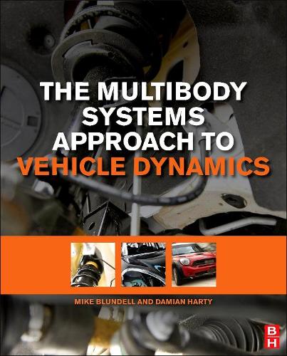 [object Object] «The Multibody Systems Approach to Vehicle Dynamics», авторов Дамиан Харти, Майкл Бланделл - фото №1