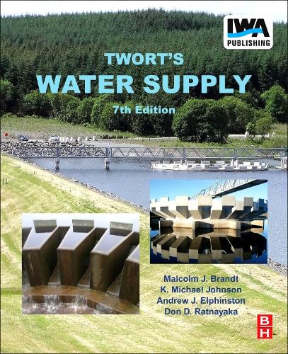 Бумажная книга «Twort's Water Supply», авторов Эндрю Дж. Элфинстон, Дон Д. Ратнаяка, K. Майкл Джонсон, Малкольм Дж. Брандт - фото №1