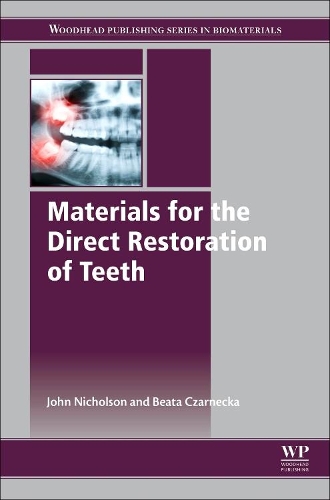 Паперова книга «Materials for the Direct Restoration of Teeth», авторів Беата Чарнецька, Джон Ніколсон - фото №1