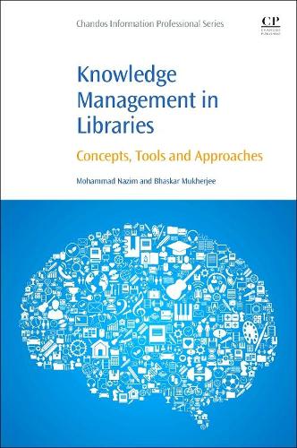 Паперова книга «Knowledge Management in Libraries: Concepts, Tools and Approaches», авторів Бхаскар Мукерджі, Мохаммад Назім - фото №1