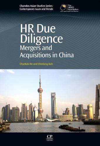 Бумажная книга «HR Due Diligence: Mergers and Acquisitions in China», авторов Чин Сен Кох, ЧьеКок Хо - фото №1