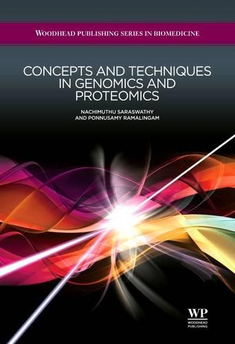 Паперова книга «Concepts and Techniques in Genomics and Proteomics», авторів Н. Сарасваті, П. Рамалінгам - фото №1
