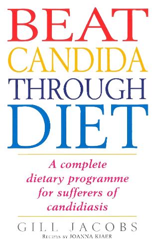 Паперова книга «Beat Candida Through Diet», автор Джилл Джейкобс - фото №1