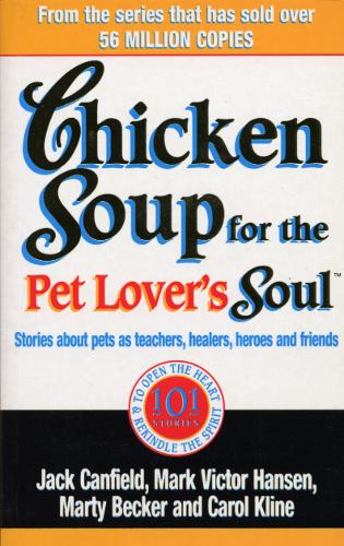 Паперова книга «Chicken Soup For The Pet Lovers Soul», автор Джек Кенфілд - фото №1