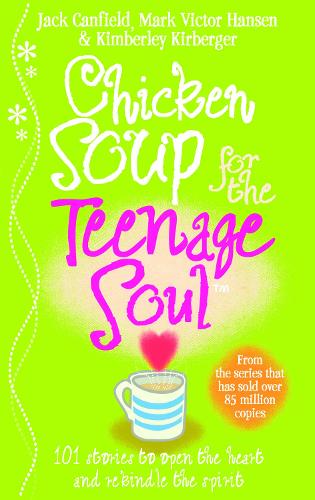 Бумажная книга «Chicken Soup For The Teenage Soul», автор Джек Кэнфилд - фото №1