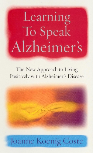 Бумажная книга «Learning To Speak Alzheimers» - фото №1