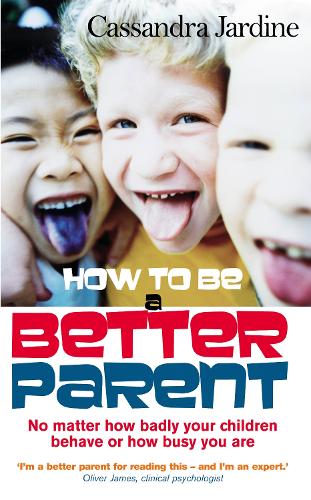 Паперова книга «How To Be A Better Parent» - фото №1
