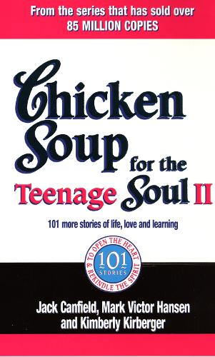 Бумажная книга «Chicken Soup For The Teenage Soul II», автор Джек Кэнфилд - фото №1
