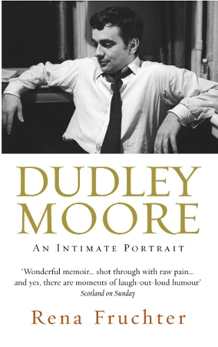 Бумажная книга «Dudley Moore: An Intimate Portrait», автор Рена Фрухтер - фото №1