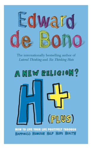 Паперова книга «H+ (Plus) A New Religion?», автор Едвард де Боно - фото №1