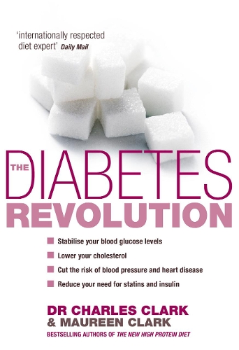 Паперова книга «The Diabetes Revolution», автор Чарльз Кларк - фото №1