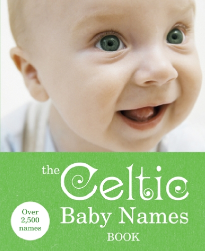 Паперова книга «The Celtic Baby Names Book» - фото №1