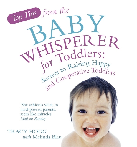 Паперова книга «Top Tips from the Baby Whisperer for Toddlers» - фото №1