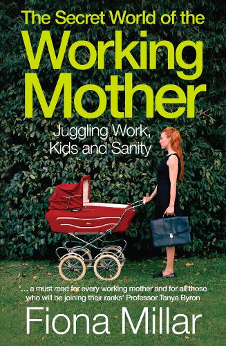 Бумажная книга «The Secret World of the Working Mother» - фото №1