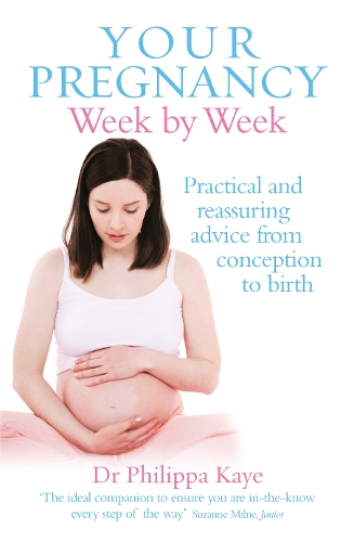 Бумажная книга «Your Pregnancy Week by Week», автор Филиппа Кайе - фото №1