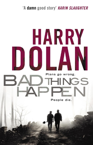 Бумажная книга «Bad Things Happen», автор Гарри Долан - фото №1