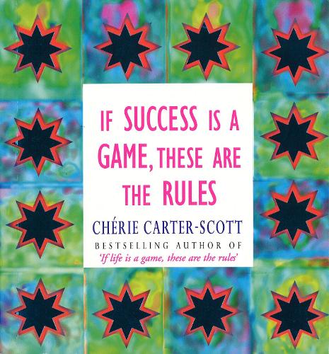 Паперова книга «If Success Is A Game, These Are The Rules» - фото №1