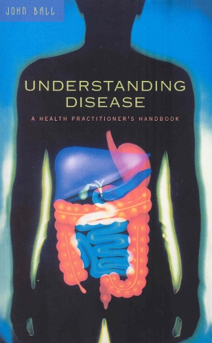 Бумажная книга «Understanding Disease», автор Джон Болл - фото №1