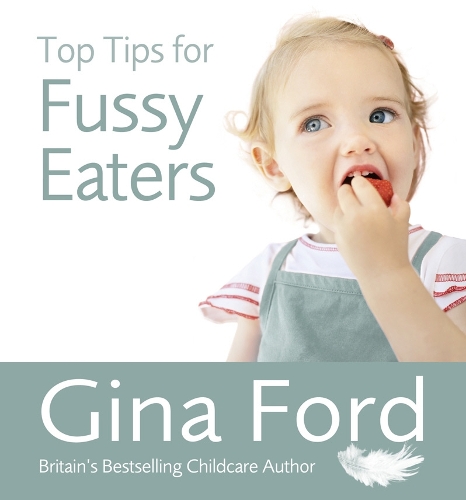 Бумажная книга «Overcoming Fussy Eating», автор Джина Форд - фото №1